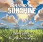 Here Comes The Sunshine - Preview