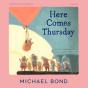 Here Comes Thursday - Preview