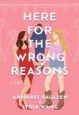 Here For The Wrong Reasons - Preview