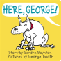 Here, George! - Preview