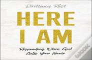 Here I Am