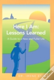 Capa do artigo Here I Am: Lessons Learned.: A Guide To A New And Fuller Life