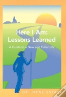 Capa do artigo Here I Am: Lessons Learned.: A Guide To A New And Fuller Life