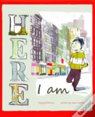 Here I Am