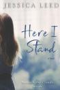 Here I Stand: A Novel - Preview