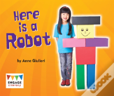 Here Is A Robot