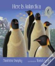 Here Is Antarctica