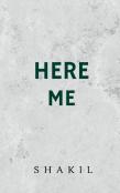 Here Me