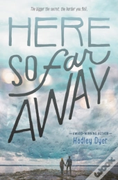 Here So Far Away