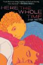 Here The Whole Time - Preview