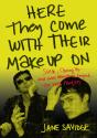 Here They Come With Their Makeup On - Preview