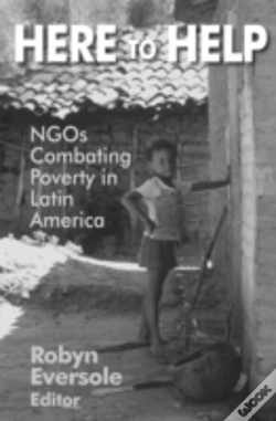 Capa do artigo Here To Help: Ngos Combating Poverty In Latin America
