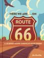 Here We Are . . . On Route 66 - Preview