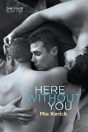 Here Without You - Preview