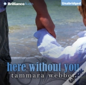 Here Without You