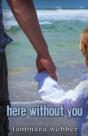 Here Without You - Preview