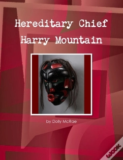 Capa do artigo Hereditary Chief Harry Mountain