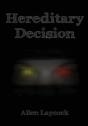 Hereditary Decision - Preview