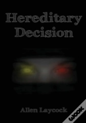 Hereditary Decision