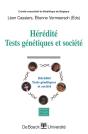 Heredite Tests Genetiques Et Societe - Preview