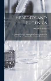 Capa do artigo Heredity And Eugenics : A Course Of Lect
