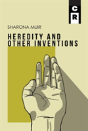 Heredity And Other Inventions - Preview