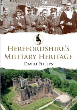 Capa do artigo Herefordshire'S Military Heritage