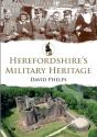 Herefordshire'S Military Heritage - Preview