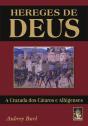 Hereges de Deus - Preview