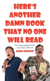 Here'S Another Damn Book That No One Will Read