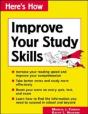 Here'S How: Improve Your Study Skills - Preview