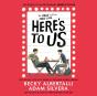 Here'S To Us - Preview