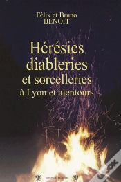 Capa do artigo Hérésies, Diableries Et Sorcelleries À Lyon Et Alentours