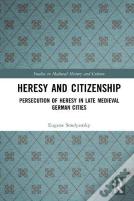 Heresy And Citizenship