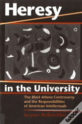 Heresy In The University