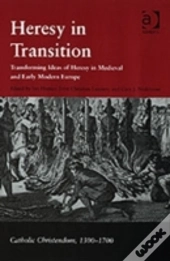 Heresy In Transition