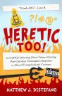 Heretic, Too! - Preview