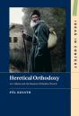 Heretical Orthodoxy - Preview