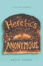 Heretics Anonymous - Preview