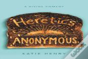 Heretics Anonymous