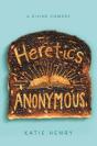 Heretics Anonymous - Preview