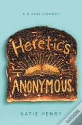 Heretics Anonymous