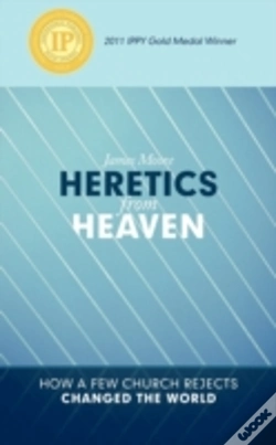Capa do artigo Heretics From Heaven