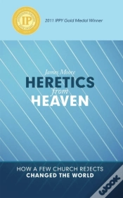 Capa do artigo Heretics From Heaven