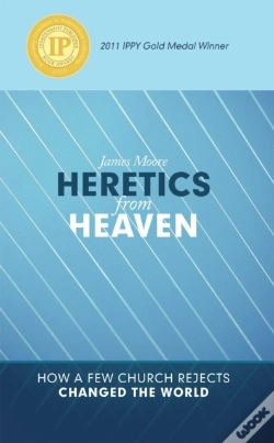 Capa do artigo Heretics From Heaven