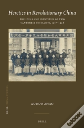 Heretics In Revolutionary China