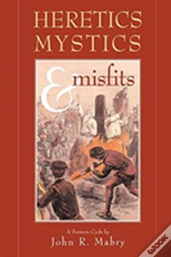 Capa do artigo Heretics, Mystics & Misfits