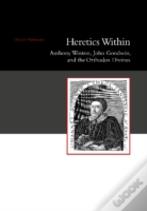 Heretics Within