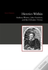 Heretics Within