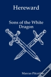 Capa do artigo Hereward: Sons Of The White Dragon